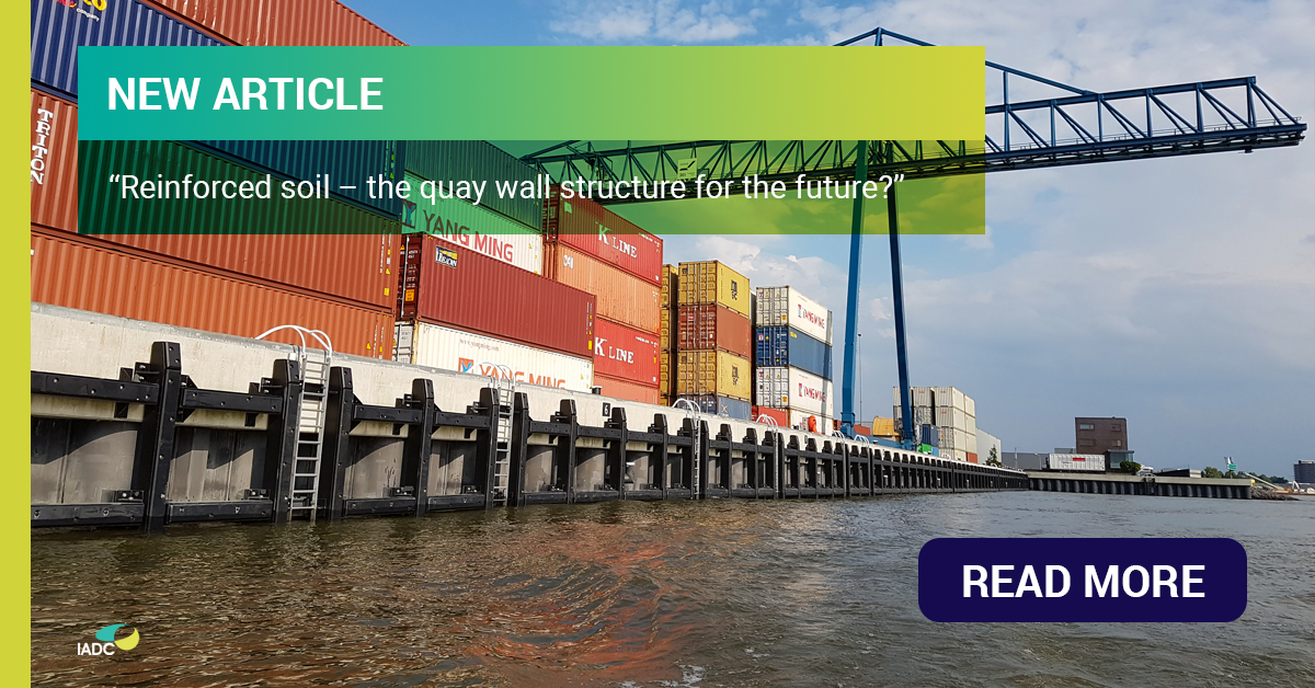 Reinforced soil the quay wall structure for the future? IADC Dredging